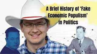 Fake Economic Populism: Canadians, Please Learn From History