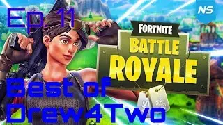 Best Of Drew4Two!! Fortnite Battle Rolaye GamePlay - Ep... 11