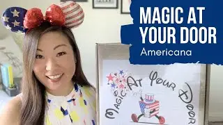 Magic at Your Door | One-Time Americana Disney Box | January 2021