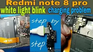 Redmi note 8 pro charging problem| mi note 8 pro white light blink problem step by step