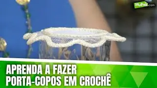 Aprenda a fazer porta-copos em crochê