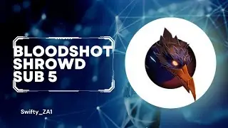Bloodshot Shrowd Sub 5