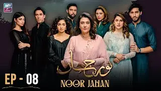 Noor Jahan Episode 8 | Kubra Khan | Ali Raza | ARY Zindagi Drama