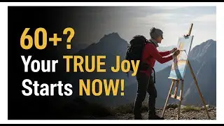 The Surprising Truth About Joy After 60