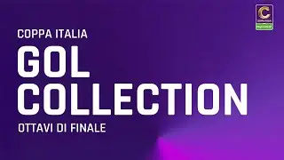 La Gol Collection degli Ottavi di Finale di Coppa Italia Serie C Regionale Trenitalia