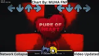 FNF Pure of heart | Network Collapse (Video Updated)