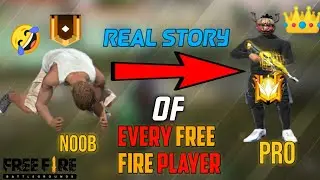 STORY OF EVERY FREE FIRE PLAYER NOOB TO PRO  || EVERY PRO WAS ONCE A NOOB || 20K Special.