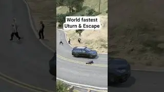 World fastest U turn and Escape in GTA 5 #gta #gta5 #gaming #games #beamngdrive