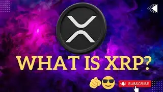 What is XRP? | What's the BIG DEAL? | XRP Wine 👊😎