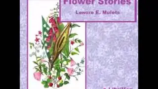 Flower Stories (FULL Audiobook)