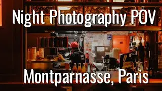 Paris Night Photography |&nbsp;Street Photography POV #70  | Paris, France | Fujifilm X-Pro 2 + 23mm f/2