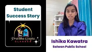 Student Success Story | Ishika Kawatra's Journey with Personalized Coaching at PGC!
