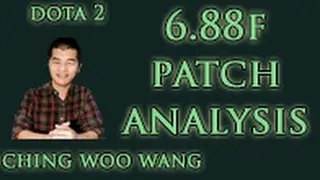 Dota 2 6.88f Patch Analysis