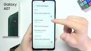 Samsung A07: How to Turn On Messages Delivery Reports