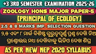 +3 3rd Sem Zoology Hons Major 5 Pricipal Of Ecology Selection Question !! 2,5&8 marks selection!!Nep