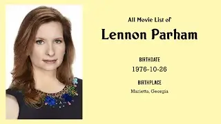 Lennon Parham Movies list Lennon Parham| Filmography of Lennon Parham