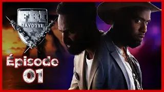 FBI MAYOTTE saison 1 // Épisode 1