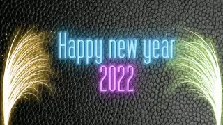 Whatsapp status Happy new year 2022 || Happy new year celebration | welcome 2022