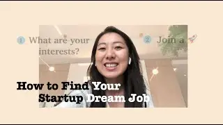 Finding Your Startup Job (Part 1): How and Where to Find Great Startups!