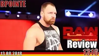 Dean Ambrose is Back! -  WWE Raw Review 🤼 13.08.2018 - Podcast #230 (Deutsch/German)
