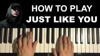 How To Play - NF - Just Like You (Piano Tutorial Lesson)