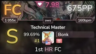 8⭐ Bonk | Rolling Contact - Technical Master [owo] +HR 99.69% FC #1 | 675pp - osu!