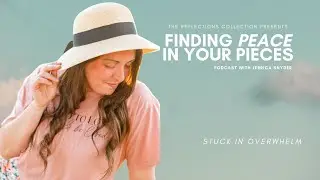 Stuck In Overwhelm?