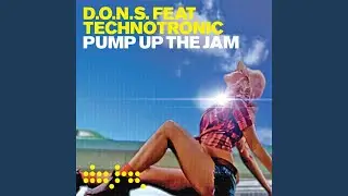 Pump Up The Jam (D.O.N.S Club Mix)