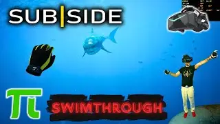 Subside VR full swim-through /\ Pimax Crystal Super 57ppd