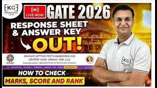 🔴 GATE 2026 Official Response Sheet OUT! | Predict Your Rank with Knowledge Gate & Next Steps 🎯