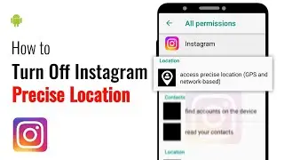 How to turn off Instagram precise location | Instagram Precise Location settings on Android 2022 |
