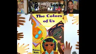 Read Aloud Books For Kids: The Colors of Us By Karen Katz