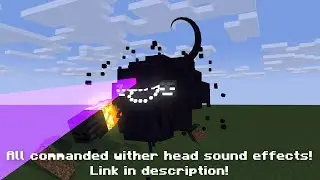 All Commanded Wither Mutanted Head SFX! (fanmade)