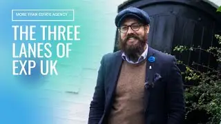 The Three Lanes of eXp UK