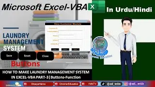 How to make Laundry Management System in Excel-VBA|Part-2|Customer Data Entry User Buttons