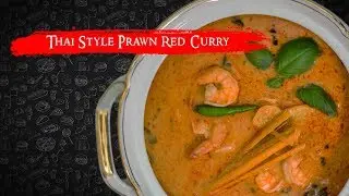 Hot Thai Style Prawn Red Curry
