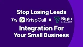 Bigin & KrispCall Integration: CRM Telephony Made Easy! (Tutorial)