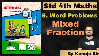 Fraction,   Mixed Fraction,   Class 4 Math,   Student point academy   Part 2