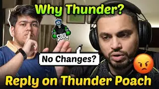Sid Confirm Thunder Joind SouL?🚀 | Why Taking Thunder in SOUL - Savage Reply on Poach😡