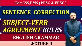 Sentence Correction Rules for CSS & PMS, PPSC | Basic English Grammar with Examples | PPSC FPSC Jobs