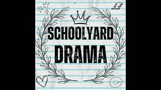Schoolyard drama (disstrack)