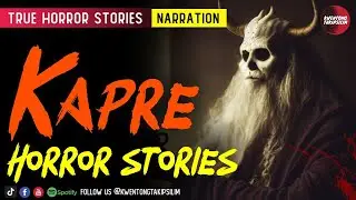 Kapre Horror Stories - Tagalog Horror Stories (True Stories)