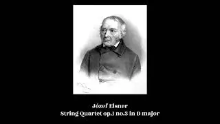 Józef Elsner - String Quartet op.1 no.3 in D major