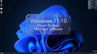 Windows 11-10 - Driver Backup, without driver - programsız driver yedekleme