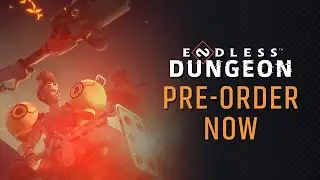 ENDLESS&trade; Dungeon - Pre-Order Trailer