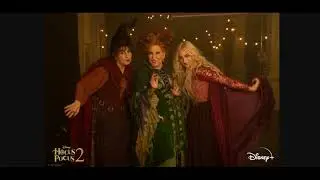 'HOCUS POCUS 2' Wraps Filming, Coming to Disney+ Halloween 2022