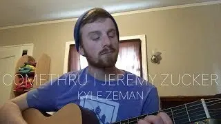 comethru | Jeremy Zucker (Acoustic Cover)