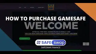 HOW TO BUY GAMESAFE  with SafeSwap