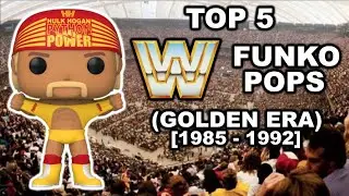 Top 5 : WWE Funko Pops | The Golden Era (1985 - 1992)