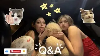 Kay & Aubree’s Q&A (must watch)